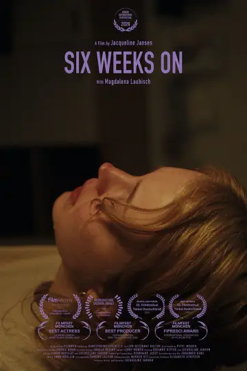 Poster to the movie "Six Weeks On" #956232