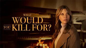 Backdrop to the movie "What Would You Kill For?" #788894