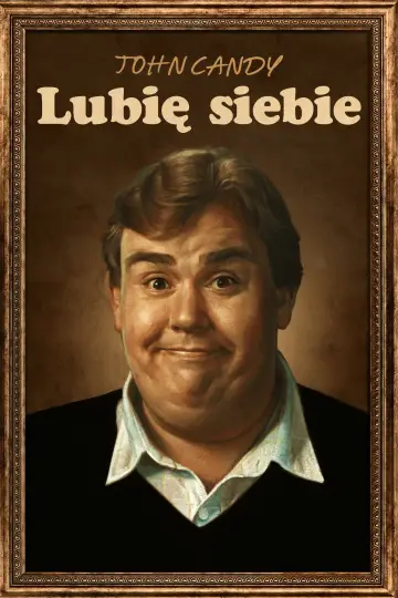 Poster to the movie "John Candy: I Like Me" #614930