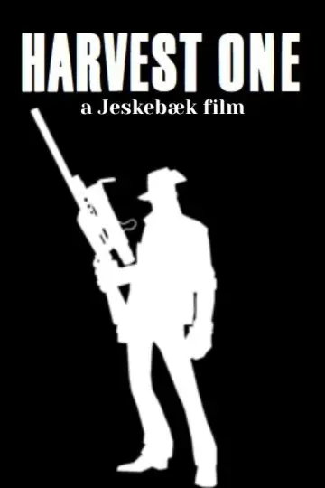 Poster to the movie "Harvest One: The Unity of Fortress" #1152723