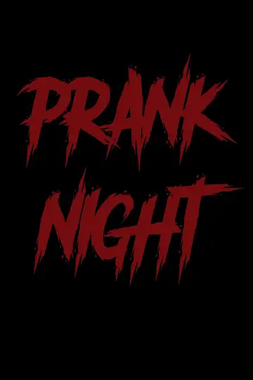 Poster to the movie "Prank Night" #831643