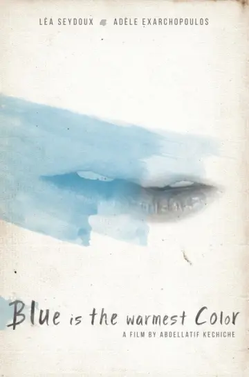 Poster to the movie "Blue Is the Warmest Color" #840948