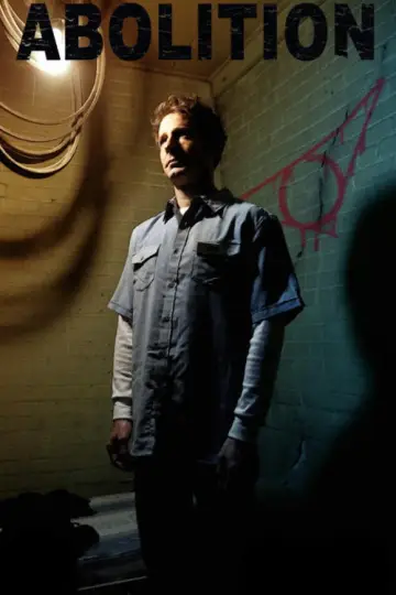 Poster to the movie "Abolition" #1572931