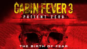 Backdrop to the movie "Cabin Fever: Patient Zero" #1031731