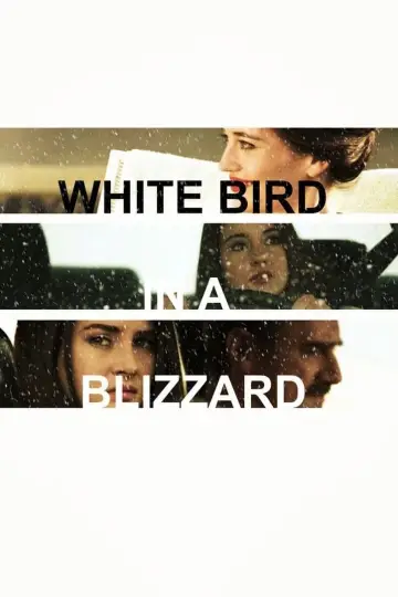 Poster to the movie "White Bird in a Blizzard" #300432