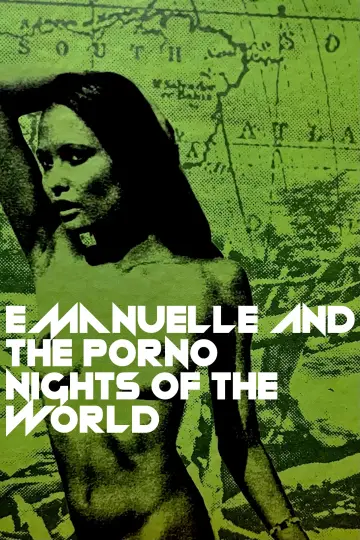 Poster to the movie "Emanuelle and the Porno Nights of the World N. 2" #345246