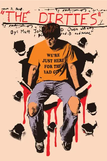 Poster to the movie "The Dirties" #937762