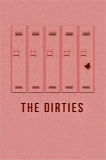 Poster to the movie "The Dirties" #937763