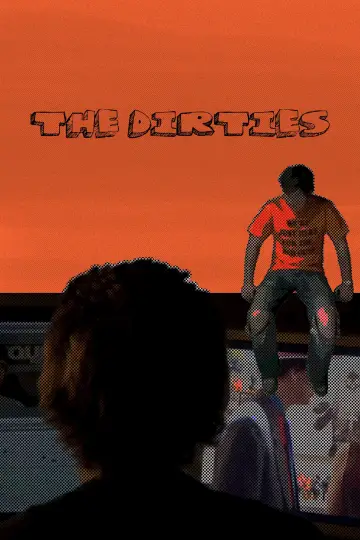 Poster to the movie "The Dirties" #937769