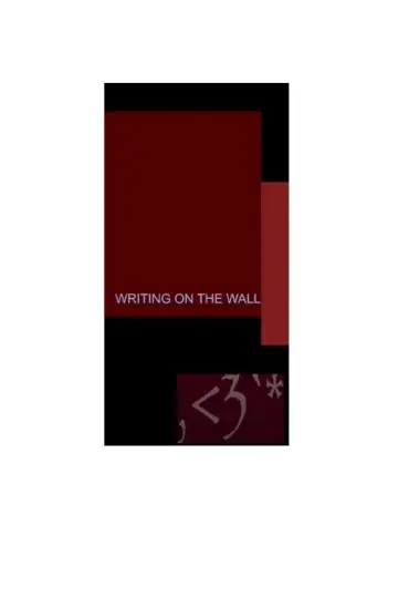 "writing on the wall" poster