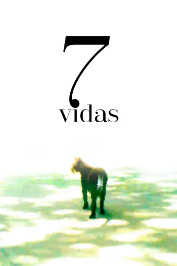 7 Vidas poster