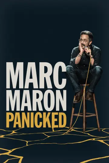 Marc Maron: Panicked (2025)