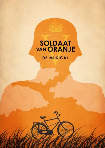 Poster to the movie "Soldier of Orange: The Musical" #1288735