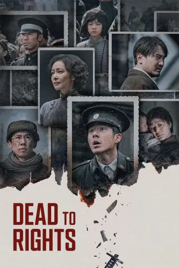 Poster to the movie "Dead to Rights" #534259