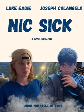 Poster to the movie "Nic Sick" #1188289