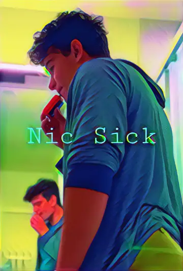 Poster to the movie "Nic Sick" #1188291