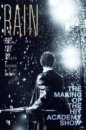 Poster to the movie "Rain: The Making of a Musical" #1165381