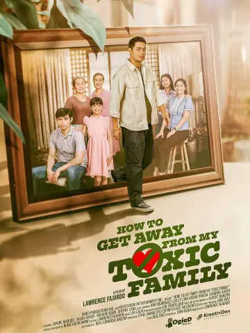Poster to the movie "How To Get Away From My Toxic Family" #1175208