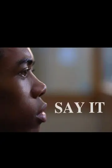 Poster to the movie "Say It" #1635118