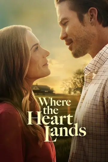 Poster to the movie "Where the Heart Lands" #927405