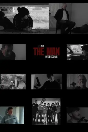 Poster to the movie "I Fear The Man I’ve Become" #1172049
