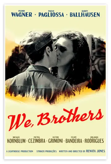 Poster to the movie "We, Brothers" #962106
