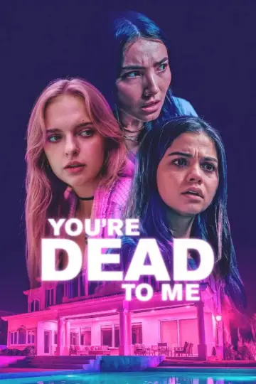 You're Dead to Me poster