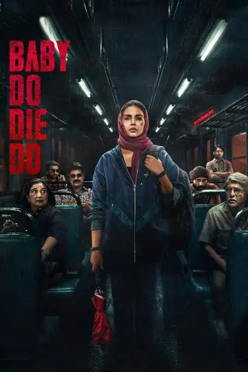 Baby Do Die Do poster