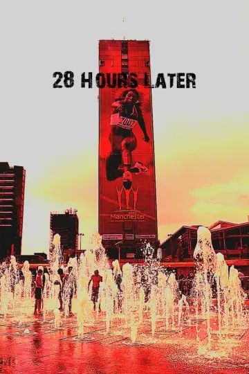 Poster to the movie "28 Hours Later" #953507