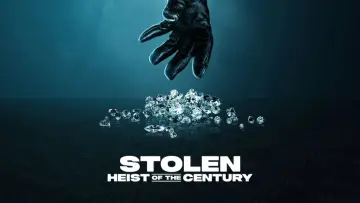 Backdrop to the movie "Stolen: Heist of the Century" #641989