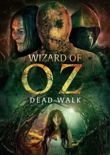 Poster to the movie "Wizard of Oz: Dead Walk" #862764