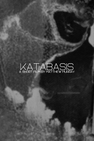 Poster to the movie "Katabasis" #979135