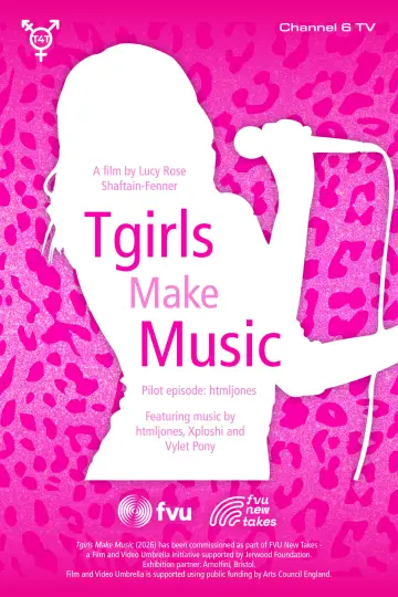 Poster to the movie "Tgirls Make Music" #1142277