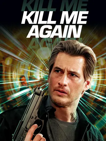 Poster to the movie "Kill Me Again" #553902