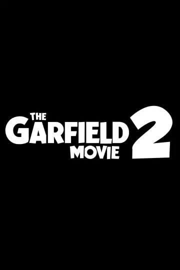 Poster to the movie "The Garfield Movie 2" #863834