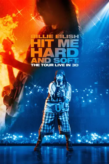 Poster to the movie "Billie Eilish - Hit Me Hard and Soft: The Tour (Live in 3D)" #1532357