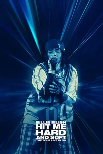 Poster to the movie "Billie Eilish - Hit Me Hard and Soft: The Tour (Live in 3D)" #816349