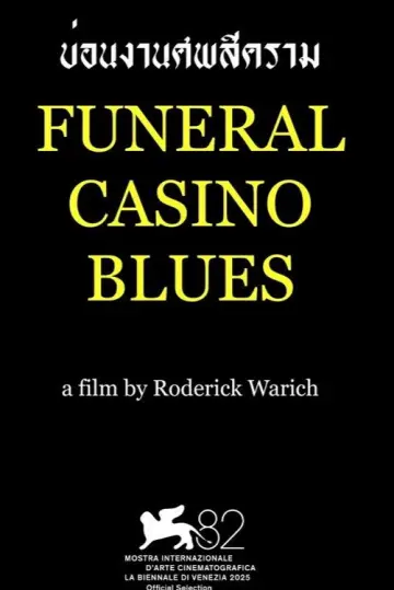 Poster to the movie "Funeral Casino Blues" #977898