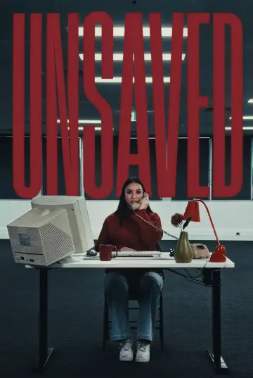 Poster to the movie "Unsaved" #870598