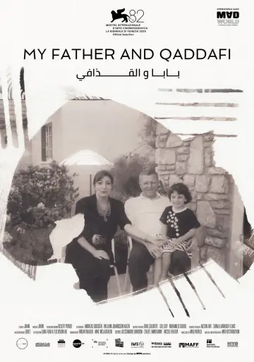 Poster to the movie "My Father and Qaddafi" #1616609