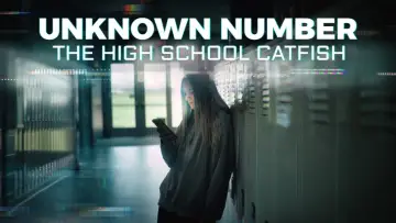 Backdrop to the movie "Unknown Number: The High School Catfish" #661293
