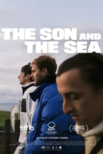 Poster to the movie "The Son and the Sea" #870724