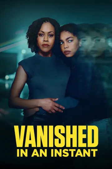 Vanished in an Instant poster