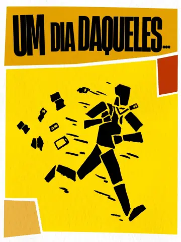 Poster to the movie "Um Dia Daqueles..." #1570721