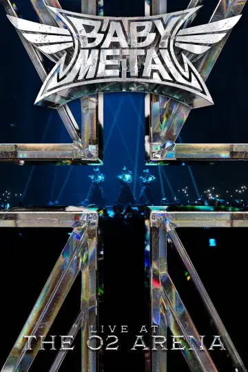 Poster to the movie "BABYMETAL - Live at The O2 London" #871763
