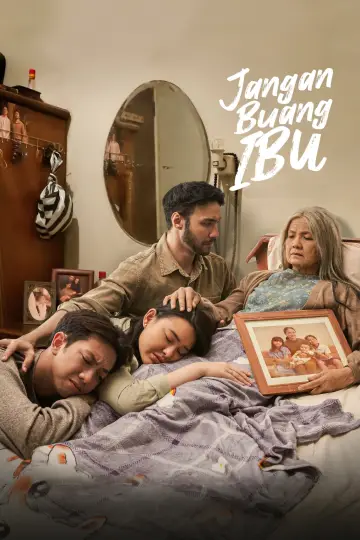 Poster to the movie "Jangan Buang Ibu" #838302