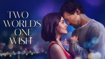 Backdrop to the movie "Two Worlds One Wish" #583460