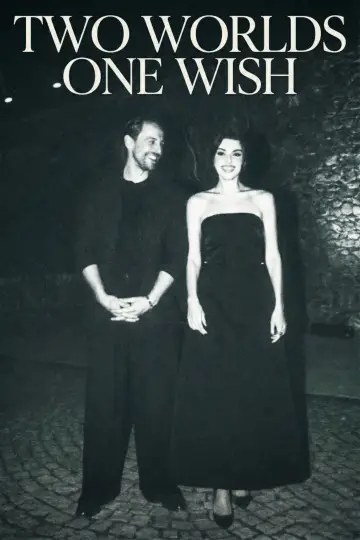 Poster to the movie "Two Worlds One Wish" #583496