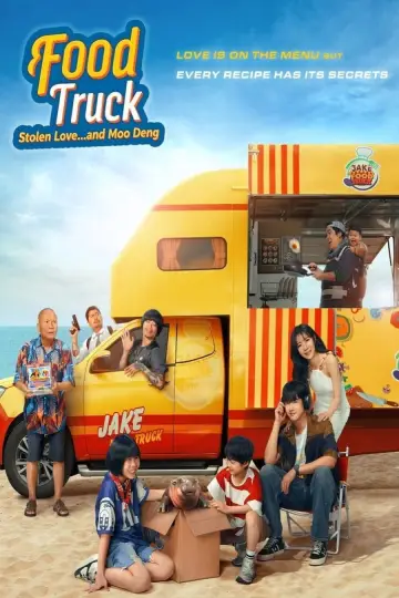 Poster to the movie "Food Truck: Stolen Love... and Moo Deng" #912413