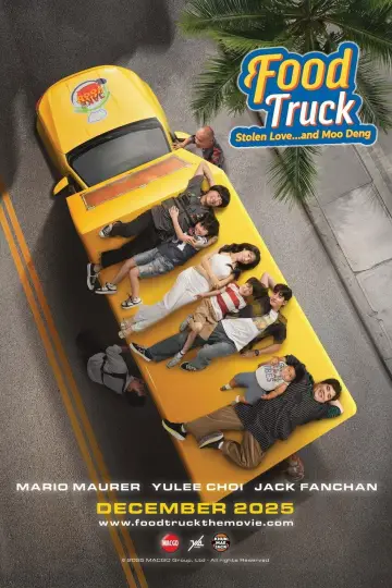 Poster to the movie "Food Truck: Stolen Love... and Moo Deng" #912417